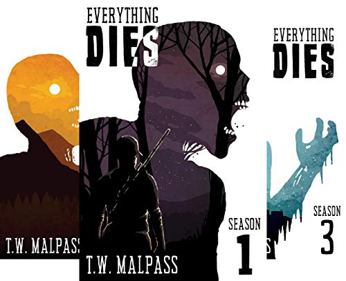 Everything Dies: Season 1 (Everything Dies Series Book 1) on Kindle