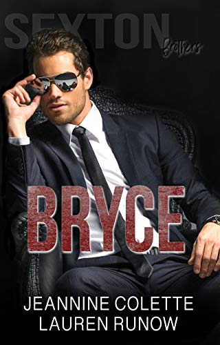 Bryce (Sexton Brothers Book 2) on Kindle