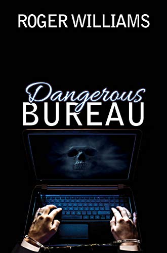 Dangerous Bureau on Kindle