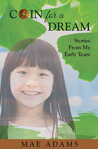 Coin for a Dream: Stories from My Early Years on Kindle