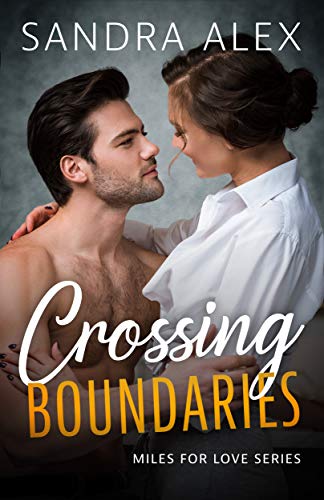 Crossing Boundaries (Miles for Love Book 1) on Kindle