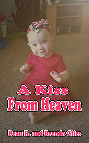 A Kiss From Heaven on Kindle