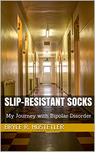 Slip-Resistant Socks: My Journey with Bipolar Disorder on Kindle
