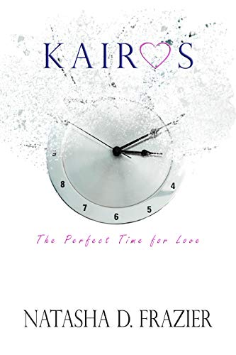 Kairos: The Perfect Time for Love on Kindle