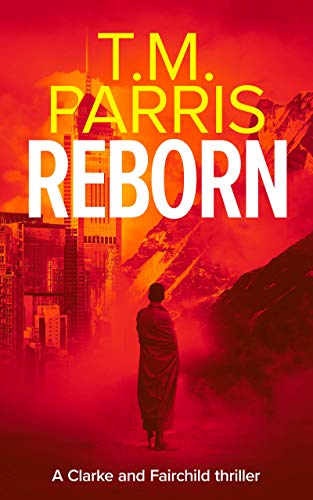 Reborn (Clarke and Fairchild Book 1) on Kindle