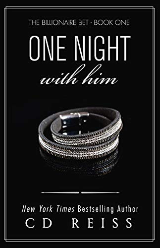 One Night With Him: Jonathan and Monica's Story (The Billionaire Bet Book 1) on Kindle