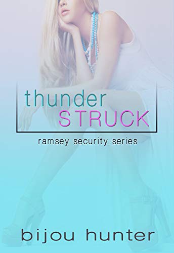 Thunderstruck (Ramsey Security Book 1) on Kindle