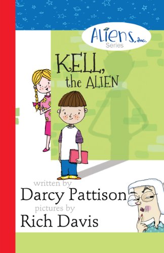 Kell, the Alien (The Aliens, Inc. Chapter Book Series 1) on Kindle
