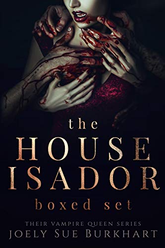 The House Isador Boxed Set (Their Vampire Queen Books 1-6) on Kindle