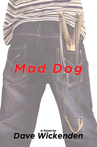 Mad Dog: A Novel on Kindle