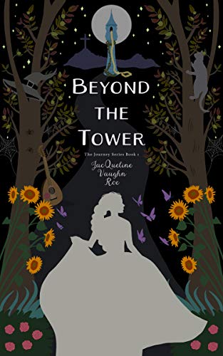 Beyond the Tower (The Journey Series: Fairytales Retold Book 1) on Kindle