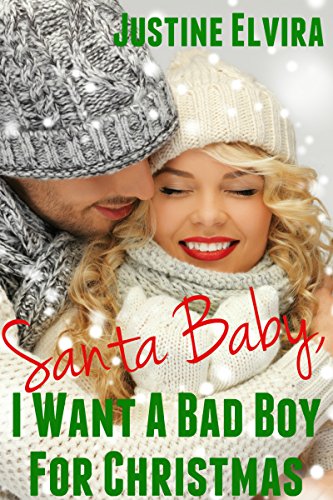 Santa Baby, I Want A Bad Boy For Christmas on Kindle