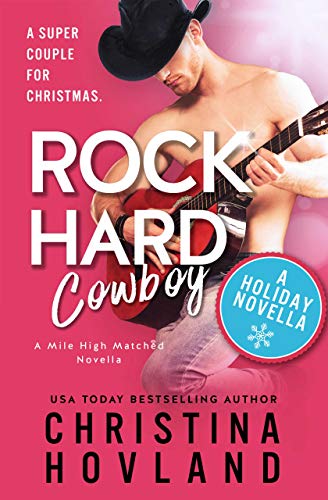 Rock Hard Cowboy (Mile High Matched Book 0) on Kindle
