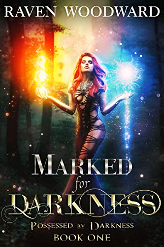 Marked for Darkness (Possessed by Darkness Book 1) on Kindle