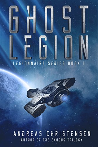 Ghost Legion (Legionnaire Series Book 1) on Kindle