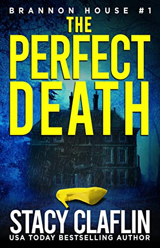 The Perfect Death (Brannon House Book 1) on Kindle