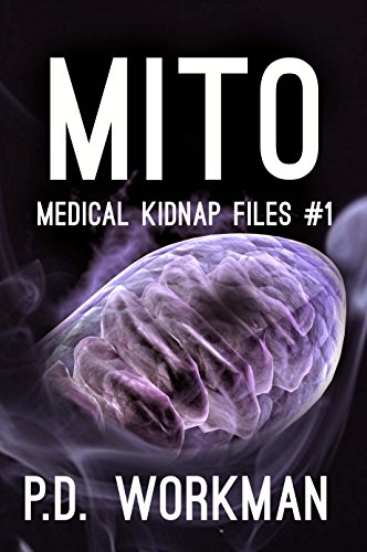 Mito: Medical Kidnap Files on Kindle