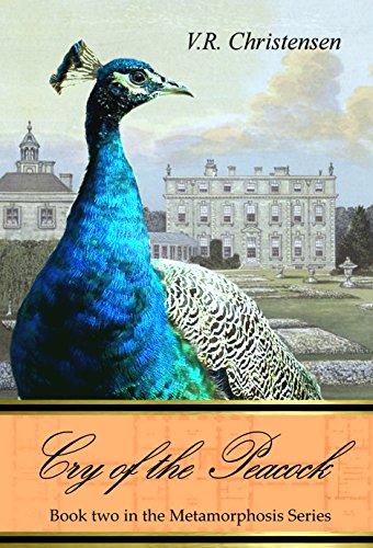 Cry of the Peacock (Metamorphoses Series Book 2) on Kindle