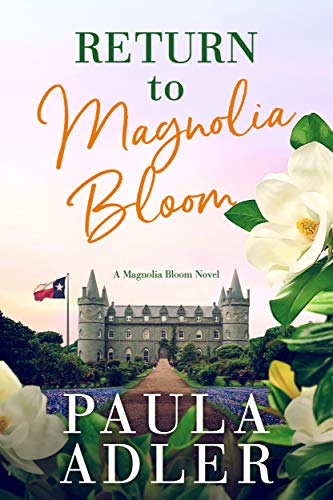 Return to Magnolia Bloom (A Magnolia Bloom Novel Book 1) on Kindle