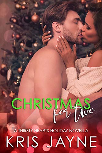 Christmas for Two (Thirsty Hearts Novellas Book 3) on Kindle