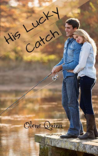 His Lucky Catch (Harmony Ridge Romance Book 2) on Kindle