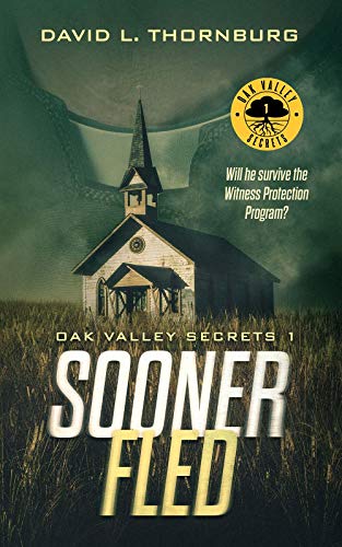 Sooner Fled (Oak Valley Secrets 1) on Kindle