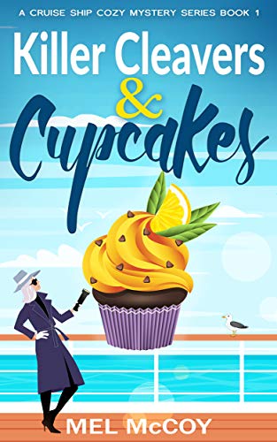Killer Cleavers & Cupcakes (A Cruise Ship Cozy Mystery Series Book 1) on Kindle