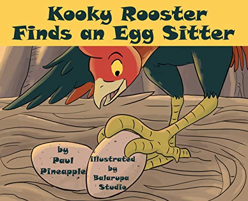 Kooky Rooster Finds an Egg Sitter on Kindle