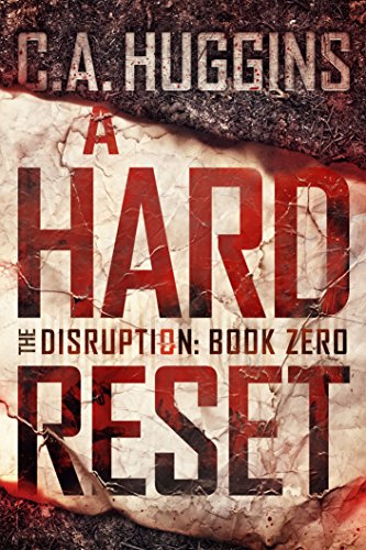 A Hard Reset (The Disruption Book 0) on Kindle