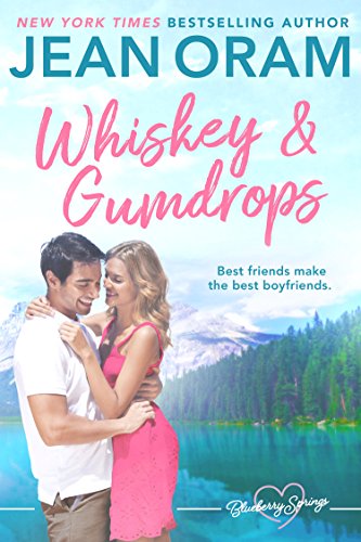 Whiskey and Gumdrops: A Blueberry Springs Sweet Romance on Kindle