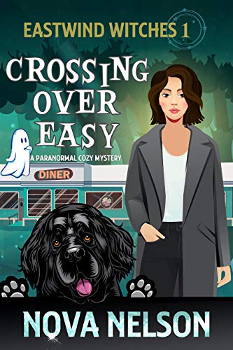 Crossing Over Easy (Eastwind Witches Cozy Mysteries Book 1) on Kindle