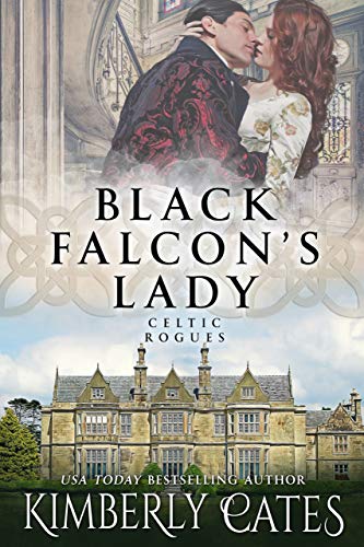 Black Falcon's Lady (Celtic Rogues Book 1) on Kindle