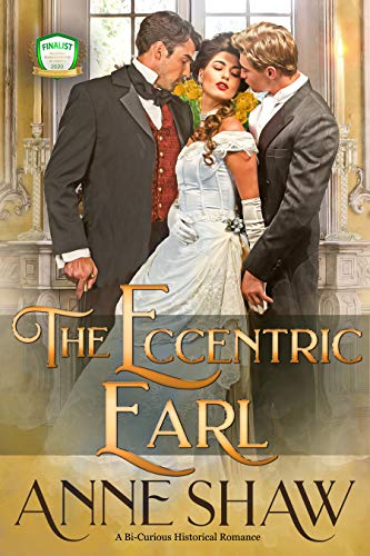 The Eccentric Earl: A Bi-Curious Historical Romance on Kindle