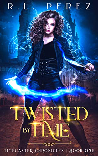 Twisted by Time: A Dark Fantasy Romance (The Timecaster Chronicles Book 1) on Kindle