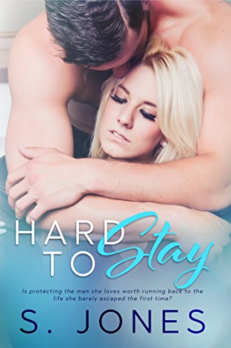 Hard To Stay (The Hard Series Book 2) on Kindle