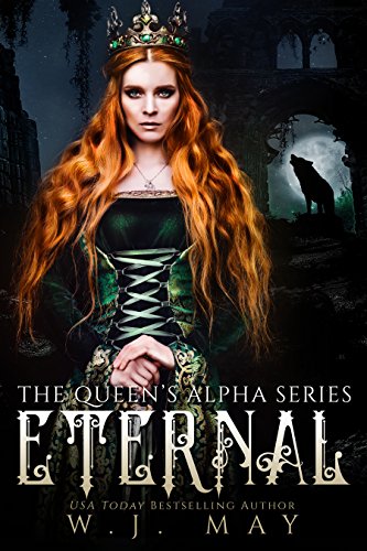 Eternal (The Queen's Alpha Series Book 1) on Kindle