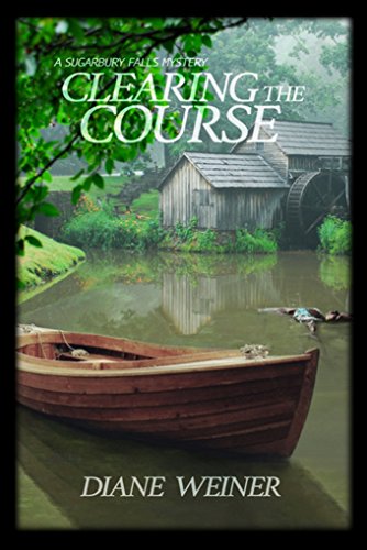 A Deadly Course (Sugarbury Falls Mysteries Book 1) on Kindle
