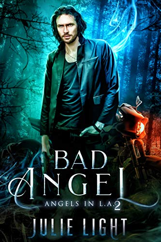 Bad Angel (Angels in L.A. Book 2) on Kindle