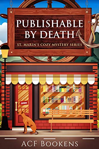 Publishable By Death (St. Marin's Cozy Mystery Series Book 1) on Kindle