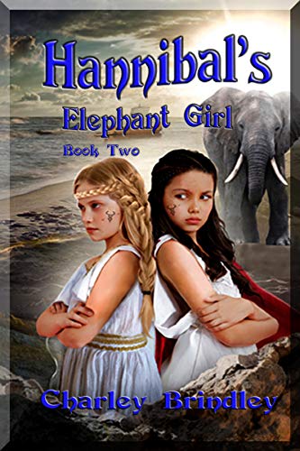Hannibal's Elephant Girl (The Voyage to Iberia Book 2) on Kindle