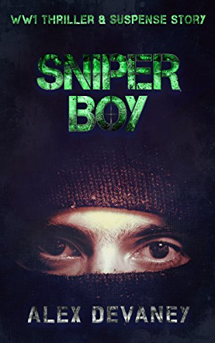 Sniper Boy (Sniper Boy Series WW1) on Kindle