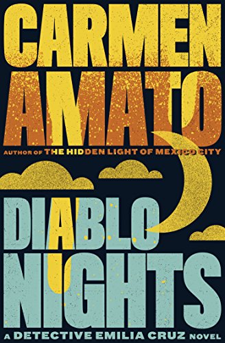 Diablo Nights (Detective Emilia Cruz Book 3) on Kindle