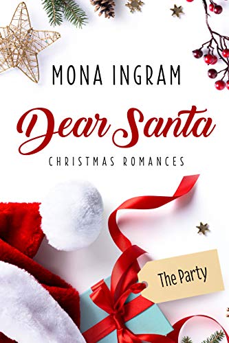 The Party (Dear Santa Christmas Romances Book 1) on Kindle
