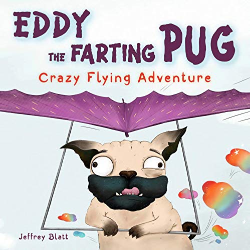 Eddy the Farting Pug: Crazy Flying Adventure on Kindle