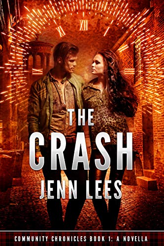 The Crash (Community Chronicles Book 1) on Kindle