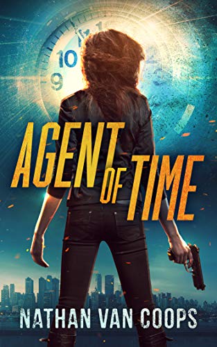 Agent of Time (In Times Like These) on Kindle