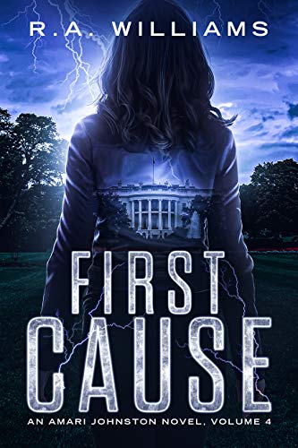 First Cause (An Amari Johnston Novel Book 4) on Kindle