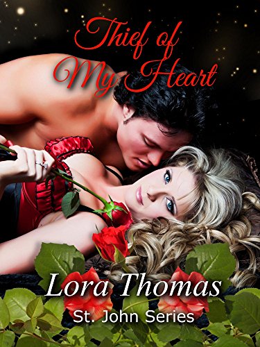 Thief of My Heart (St. John Series Book 7) on Kindle