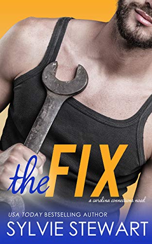 The Fix: A Single Mom Romantic Comedy (Carolina Connections Book 1) on Kindle