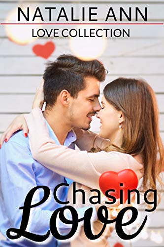 Chasing Love (Love Collection) on Kindle